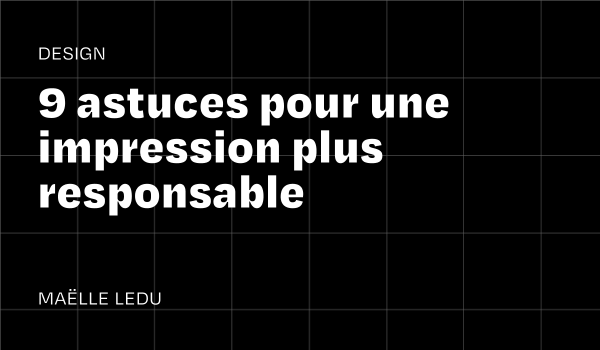 9 astuces pour une impression plus responsable