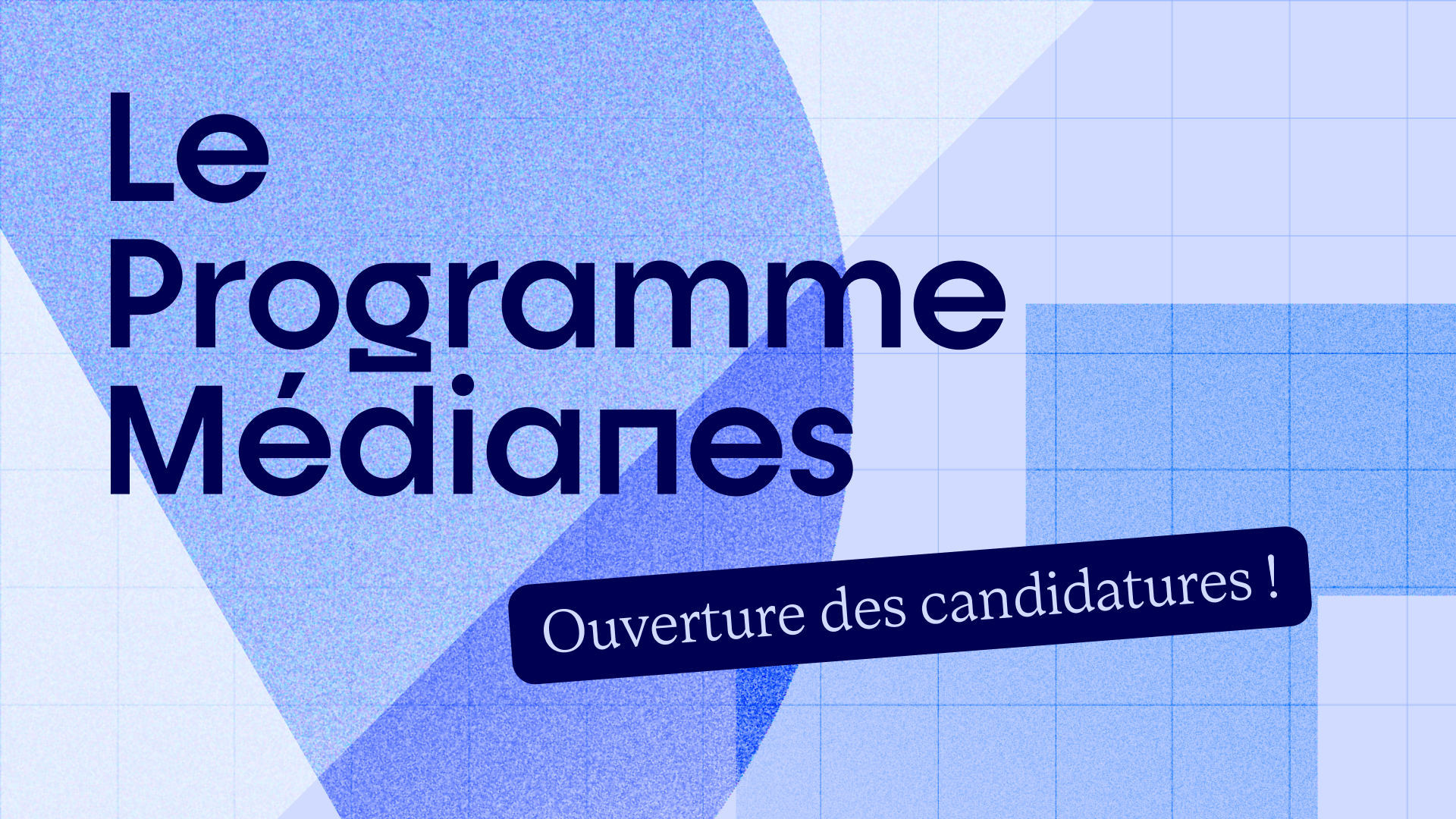 Rejoignez la deuxième édition du Programme Médianes !