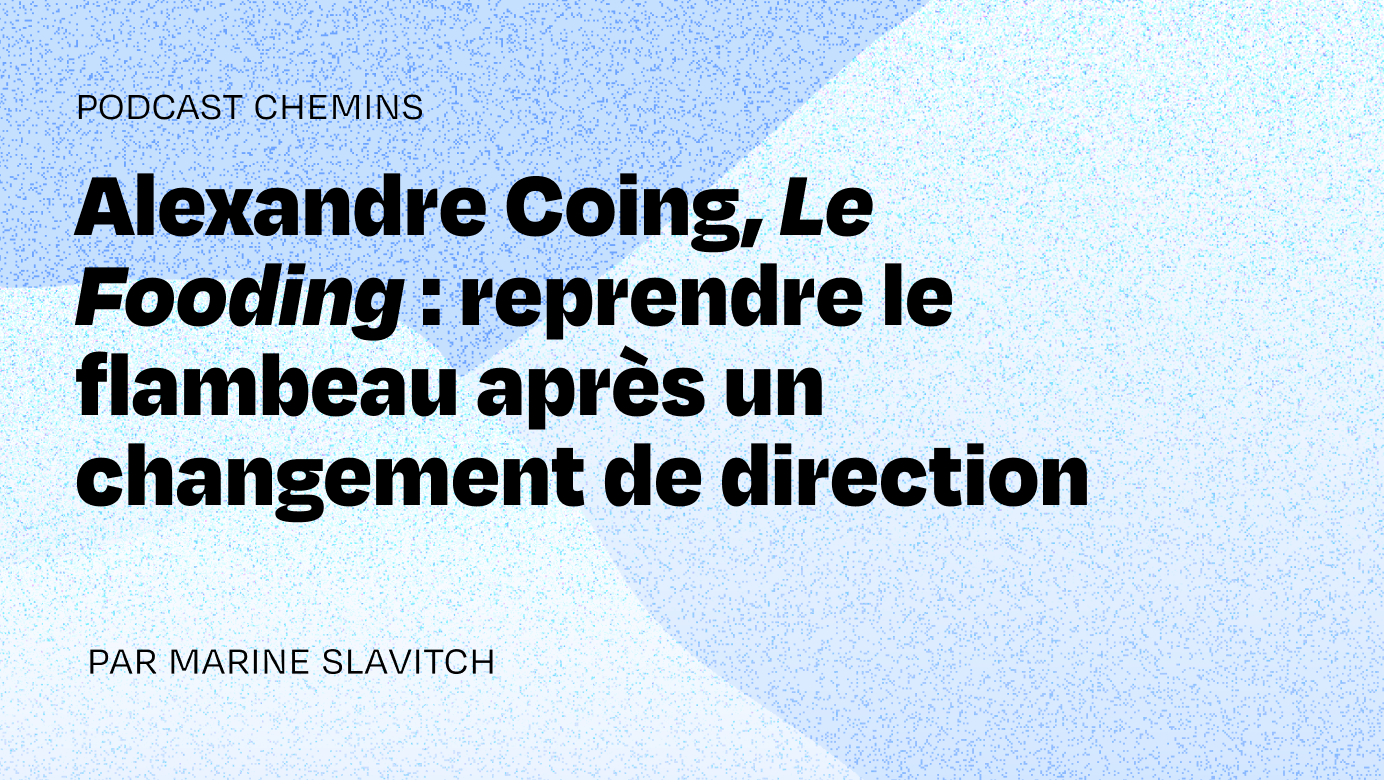 Alexandre Coing, Le Fooding: 