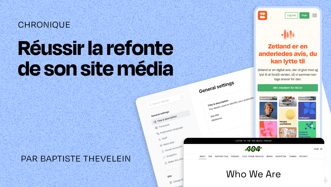 Réussir la refonte de son site média
